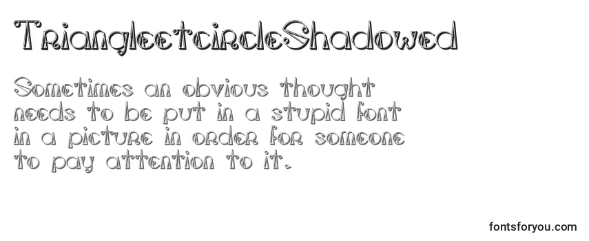 Review of the TriangleetcircleShadowed Font