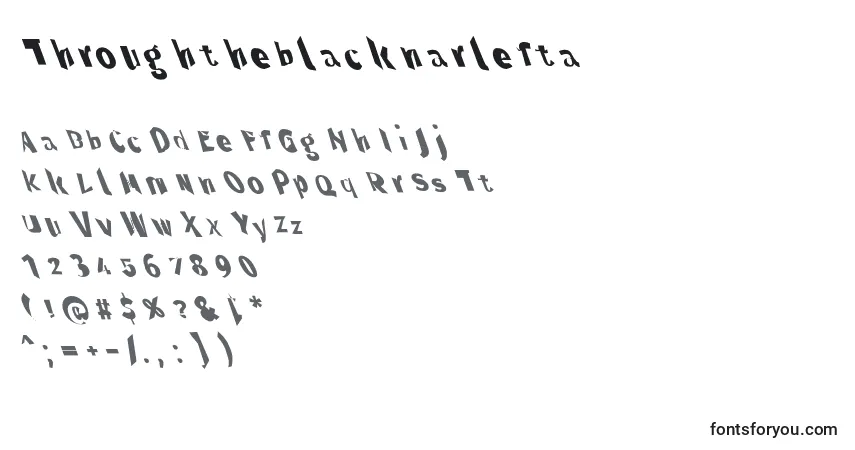 Schriftart Throughtheblacknarlefta – Alphabet, Zahlen, spezielle Symbole