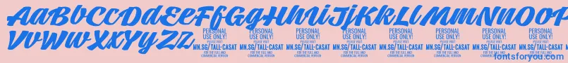 TallcasatboldPersonalUse Font – Blue Fonts on Pink Background