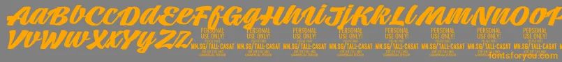 TallcasatboldPersonalUse Font – Orange Fonts on Gray Background