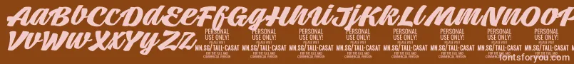 TallcasatboldPersonalUse Font – Pink Fonts on Brown Background