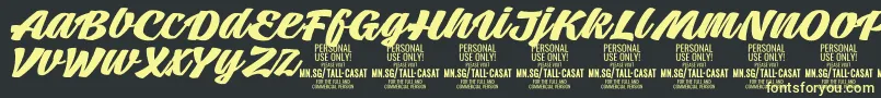 TallcasatboldPersonalUse Font – Yellow Fonts on Black Background