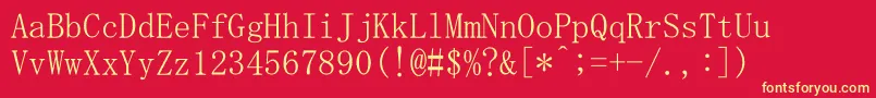 MsMincho Font – Yellow Fonts on Red Background