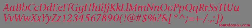 StoneInfItcMediumItalic-fontti – punaiset fontit harmaalla taustalla