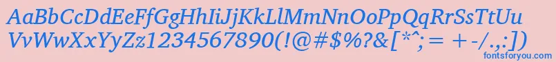 フォントCharisSilItalic – ピンクの背景に青い文字