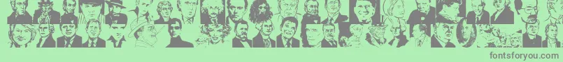 Famous Font – Gray Fonts on Green Background