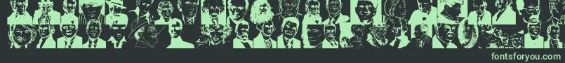 Famous Font – Green Fonts on Black Background