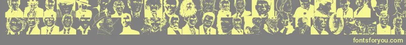 Famous Font – Yellow Fonts on Gray Background
