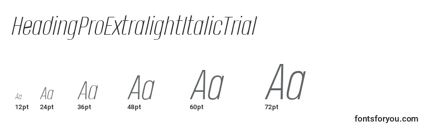 HeadingProExtralightItalicTrial Font Sizes