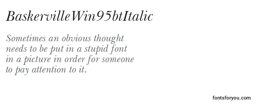 Review of the BaskervilleWin95btItalic Font