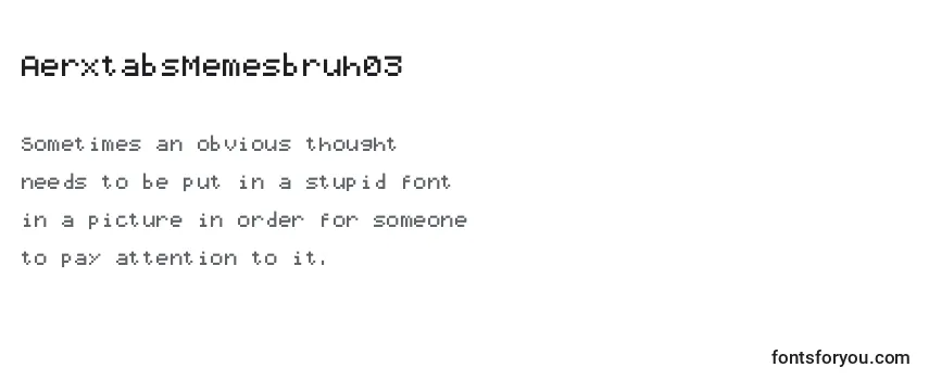 Review of the AerxtabsMemesbruh03 Font