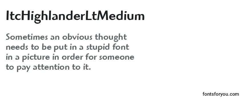 Review of the ItcHighlanderLtMedium Font