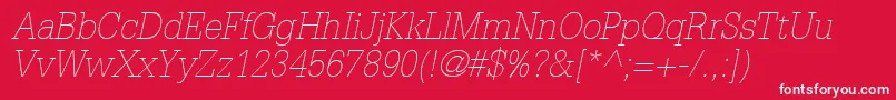 GlyphaLt35ThinOblique Font – White Fonts on Red Background