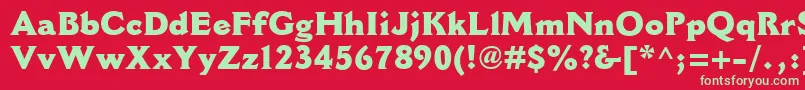 CantoriaMtExtrabold Font – Green Fonts on Red Background