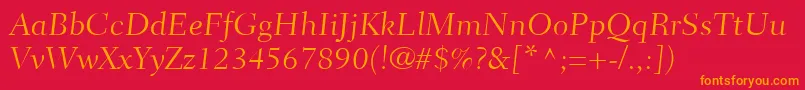 FairfieldLt45CaptionLight Font – Orange Fonts on Red Background