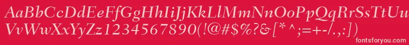 FairfieldLt56MediumItalic Font – Pink Fonts on Red Background