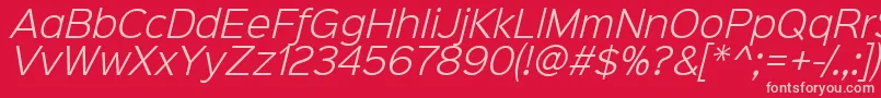 Sinkinsans300lightitalic-fontti – vaaleanpunaiset fontit punaisella taustalla
