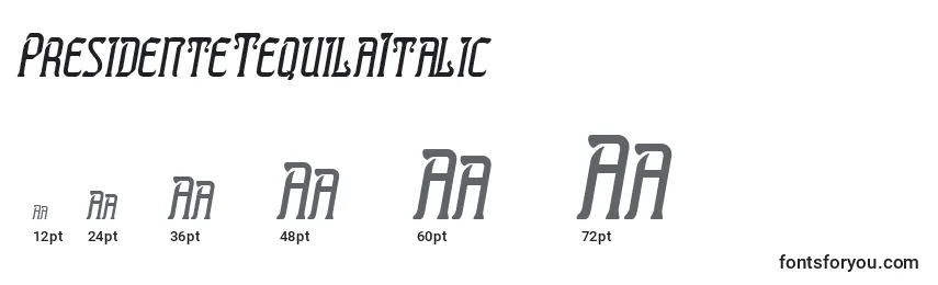 PresidenteTequilaItalic Font Sizes