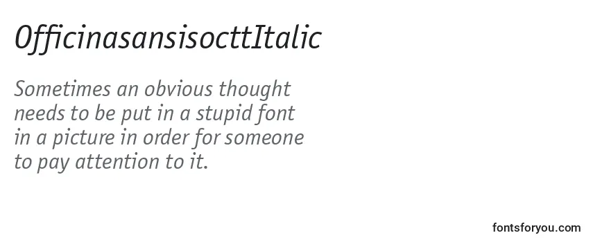 Review of the OfficinasansisocttItalic Font