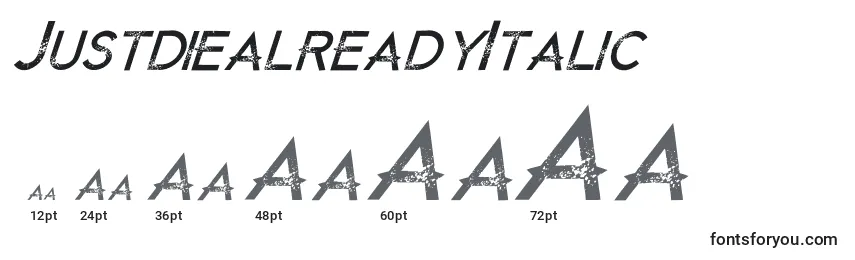 JustdiealreadyItalic (106935) Font Sizes