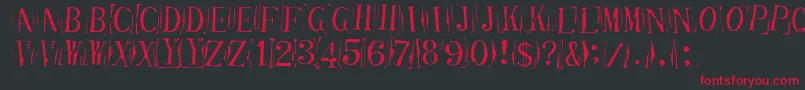 TicketCapitalsimpressed-Schriftart – Rote Schriften auf schwarzem Hintergrund