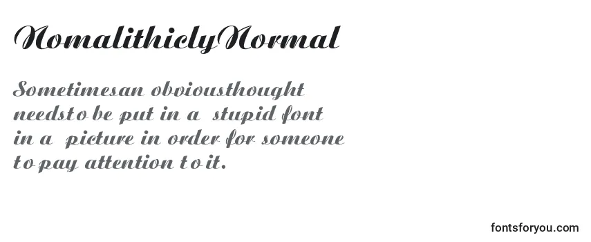 Review of the NomalithiclyNormal Font