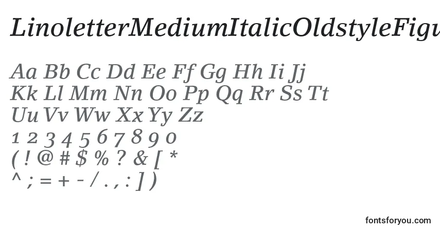 A fonte LinoletterMediumItalicOldstyleFigures – alfabeto, números, caracteres especiais