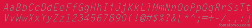 フォントLetterGothicMtOblique – 赤い背景に灰色の文字