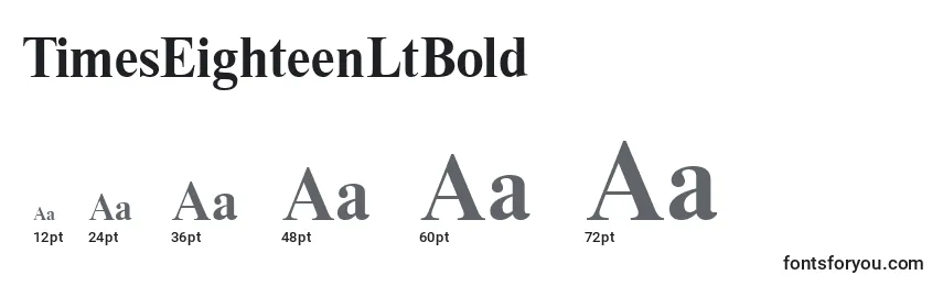 TimesEighteenLtBold font sizes