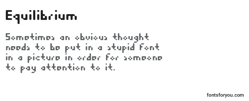 Review of the Equilibrium Font