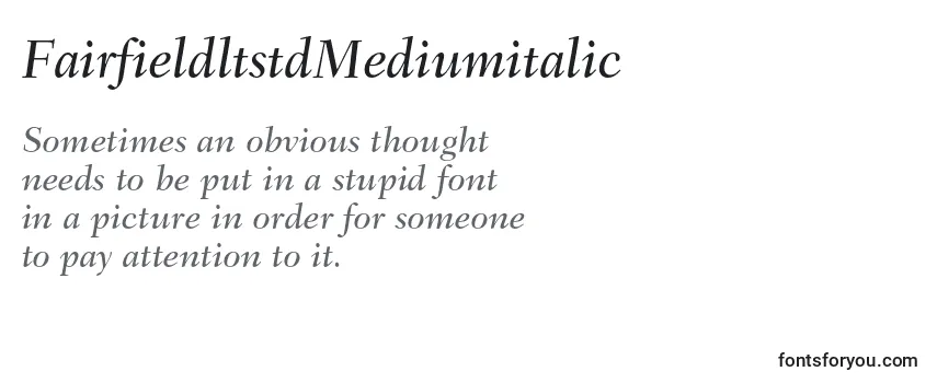 FairfieldltstdMediumitalic Font