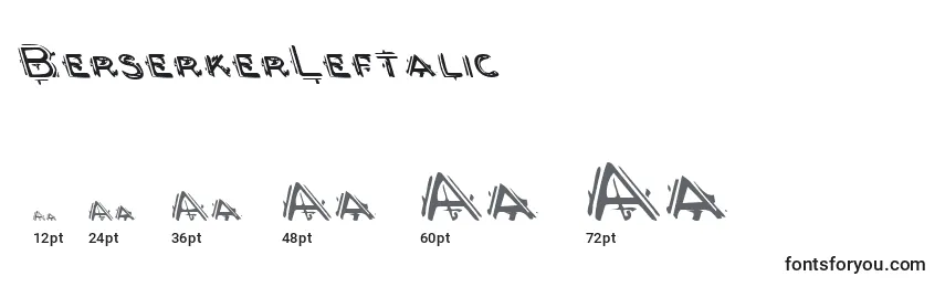 BerserkerLeftalic Font Sizes