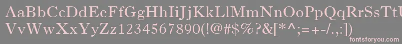 OldStyle7LtRoman Font – Pink Fonts on Gray Background