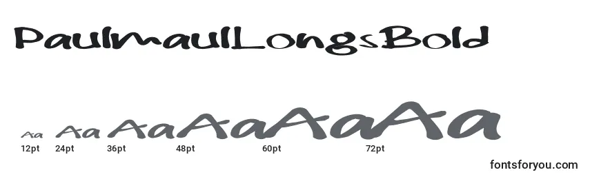 PaulmaulLongsBold Font Sizes
