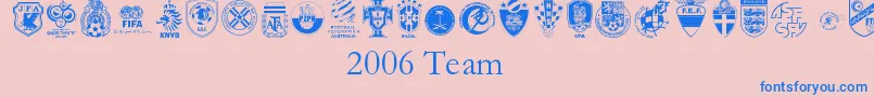 2006Team-Schriftart – Blaue Schriften auf rosa Hintergrund