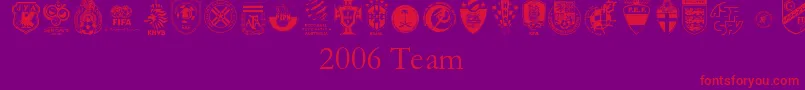 2006Team-Schriftart – Rote Schriften auf violettem Hintergrund