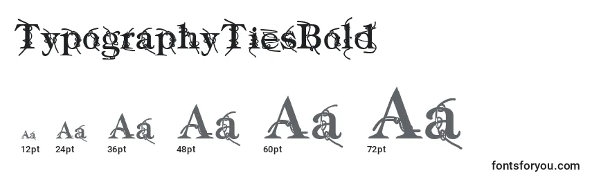 Tamanhos de fonte TypographyTiesBold