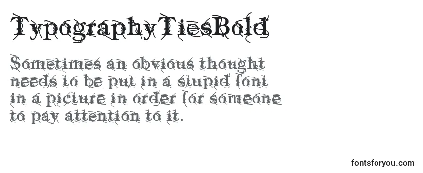 TypographyTiesBold Font