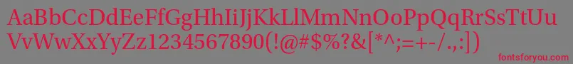 UtopiastdRegular Font – Red Fonts on Gray Background