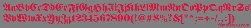 Fetteunzfraktur Font – Red Fonts on Gray Background