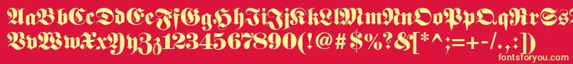 Fetteunzfraktur Font – Yellow Fonts on Red Background