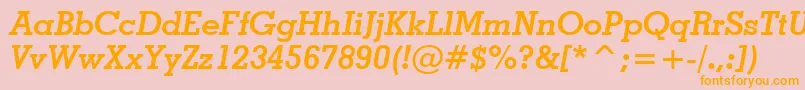 GeometricSlabserif703BoldItalicBt Font – Orange Fonts on Pink Background