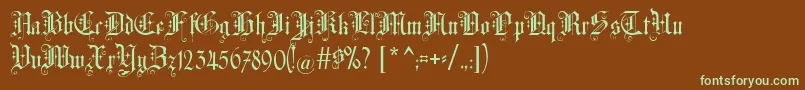 フォントAltgotisch – 緑色の文字が茶色の背景にあります。