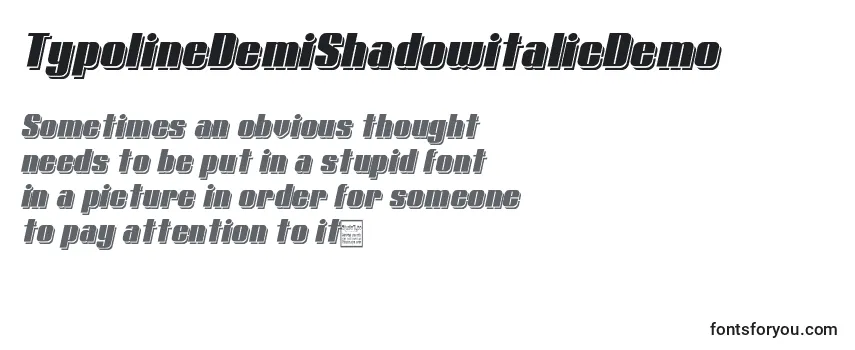 Review of the TypolineDemiShadowitalicDemo Font