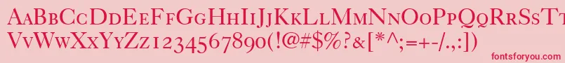 More about Caslon540RomanSmallCapsOldstyleFigures Font Caslon540RomanSmallCapsOldstyleFigures Font – Red Fonts on Pink Background
