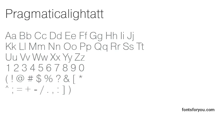 A fonte Pragmaticalightatt – alfabeto, números, caracteres especiais