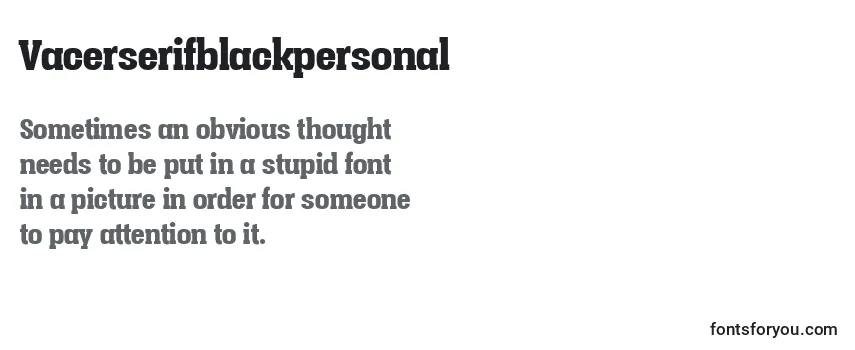 Review of the Vacerserifblackpersonal Font