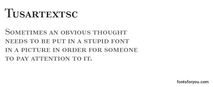 Review of the Tusartextsc Font