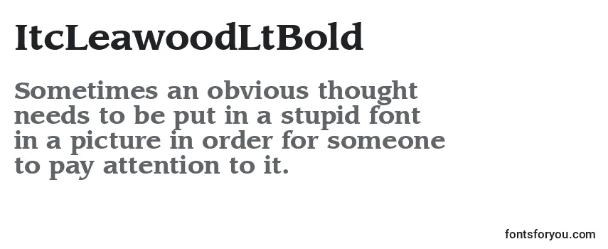 Review of the ItcLeawoodLtBold Font