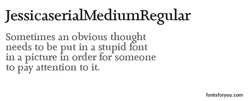 Review of the JessicaserialMediumRegular Font